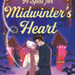 A Spell for a Midwinter's Heart