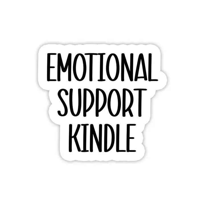 Emotional Support Kindle