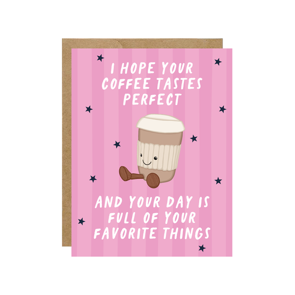 Perfect Latte Jelly - Coffee Cafe Card - Hopeless Romantic