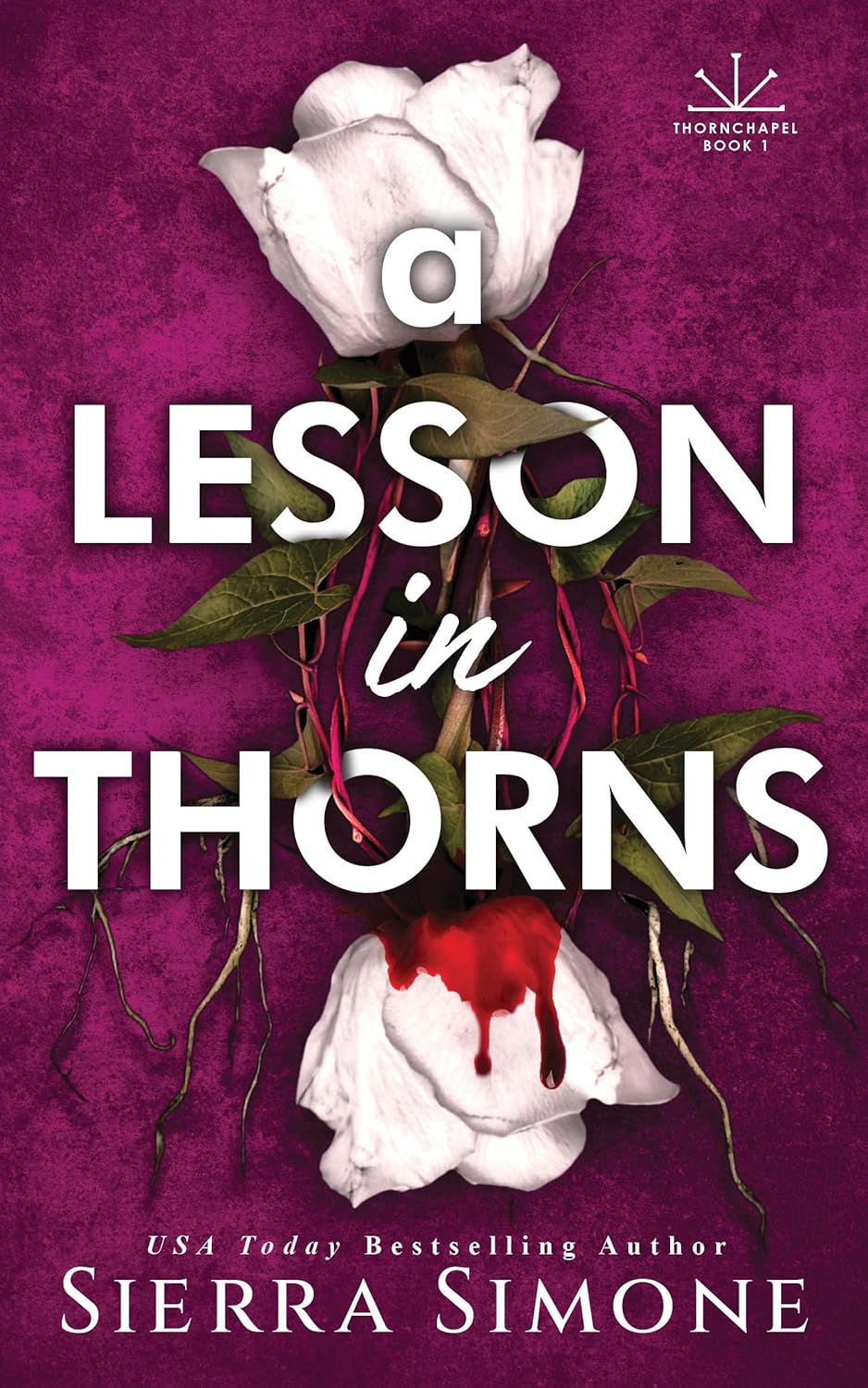 A Lesson in Thorns (BOOKPLATE)