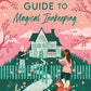 A Witch's Guide to Magical Innkeeping
