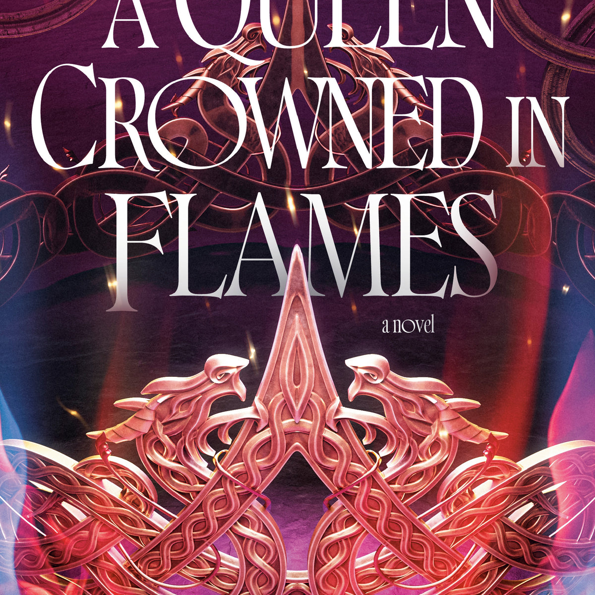 A Queen Crowned in Flames (Hardcover)