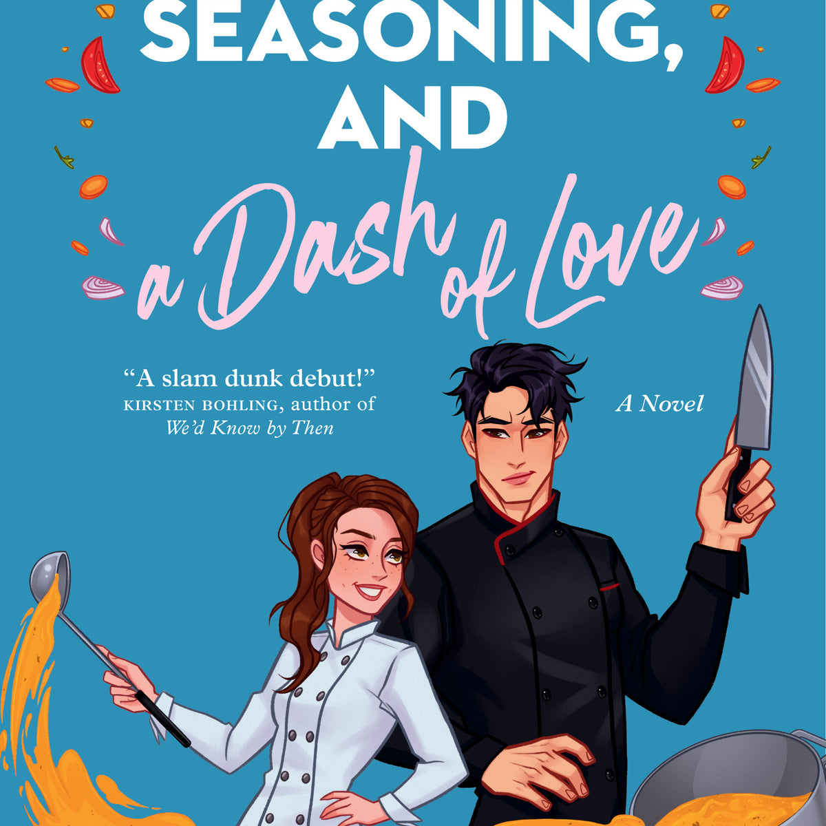 Knives, Seasoning, and a Dash of Love