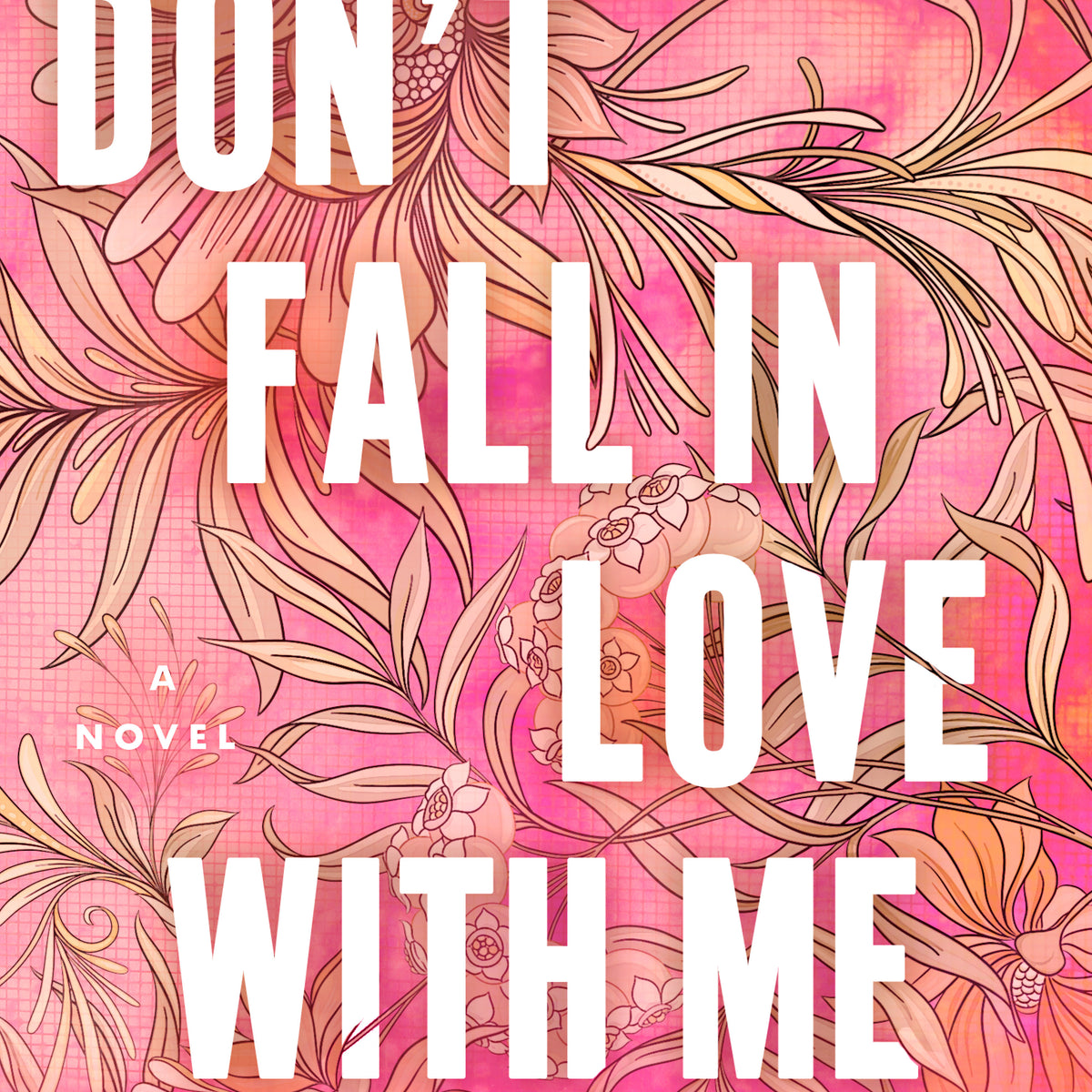 Don't Fall in Love With Me