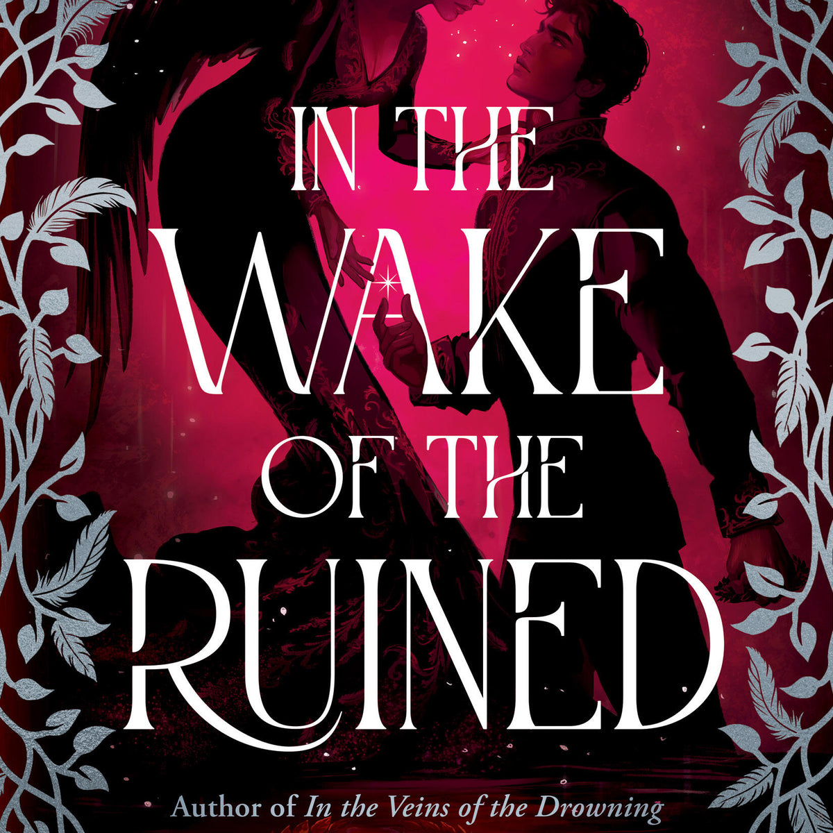 In the Wake of the Ruined