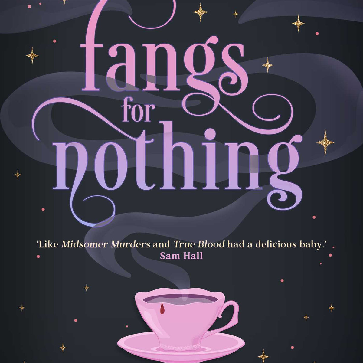 Fangs for Nothing
