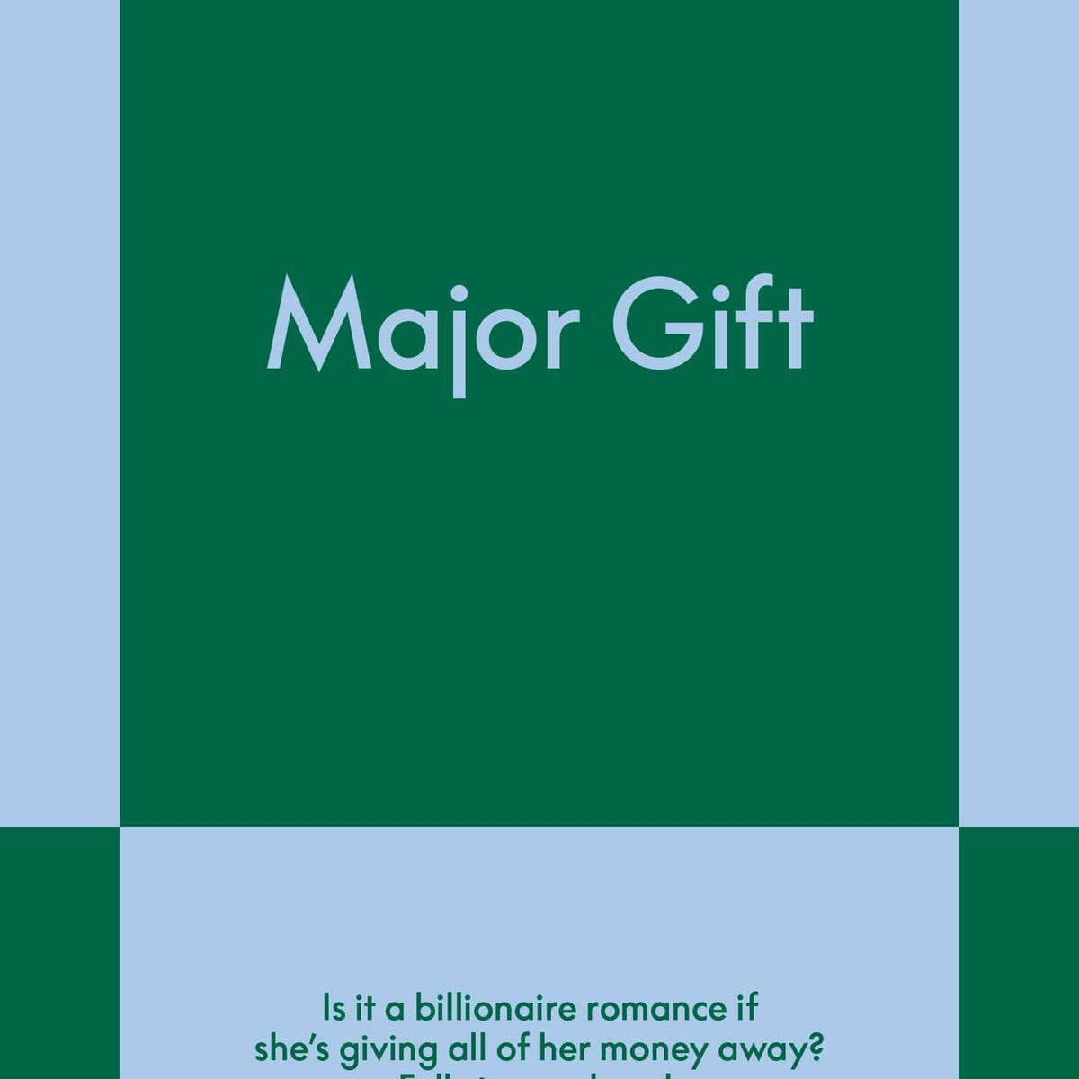 Major Gift