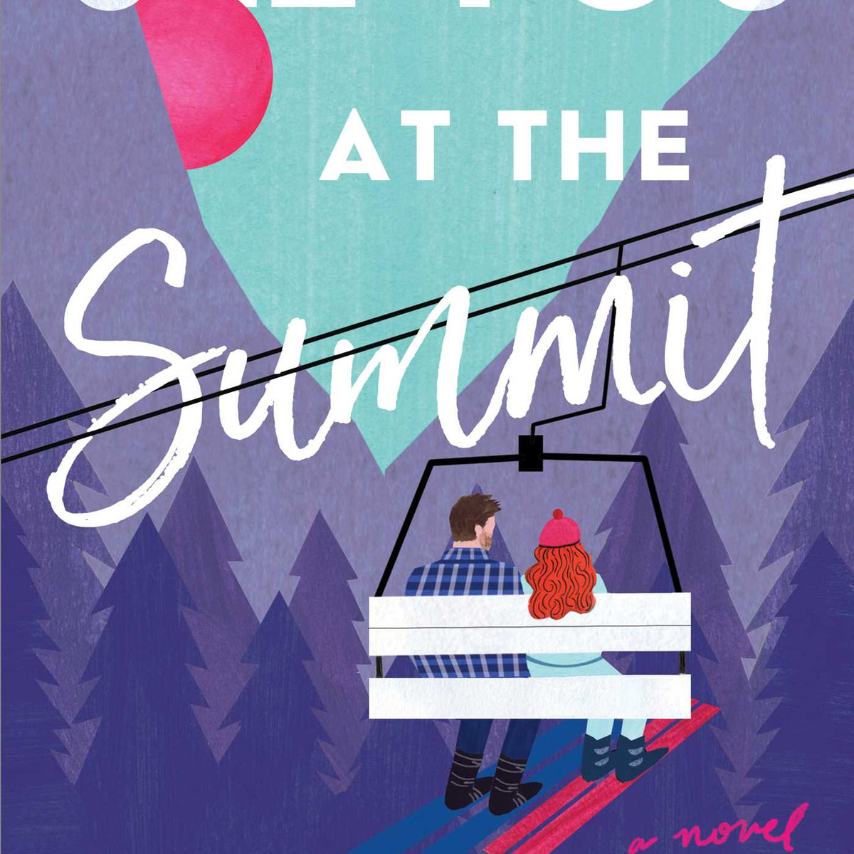 See You at the Summit - Hopeless Romantic