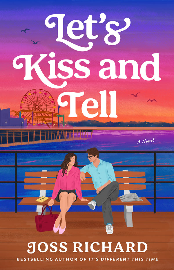 Let's Kiss and Tell (BOOKPLATE + Art Print, Sticker, and Digital Bonus Chapter!)