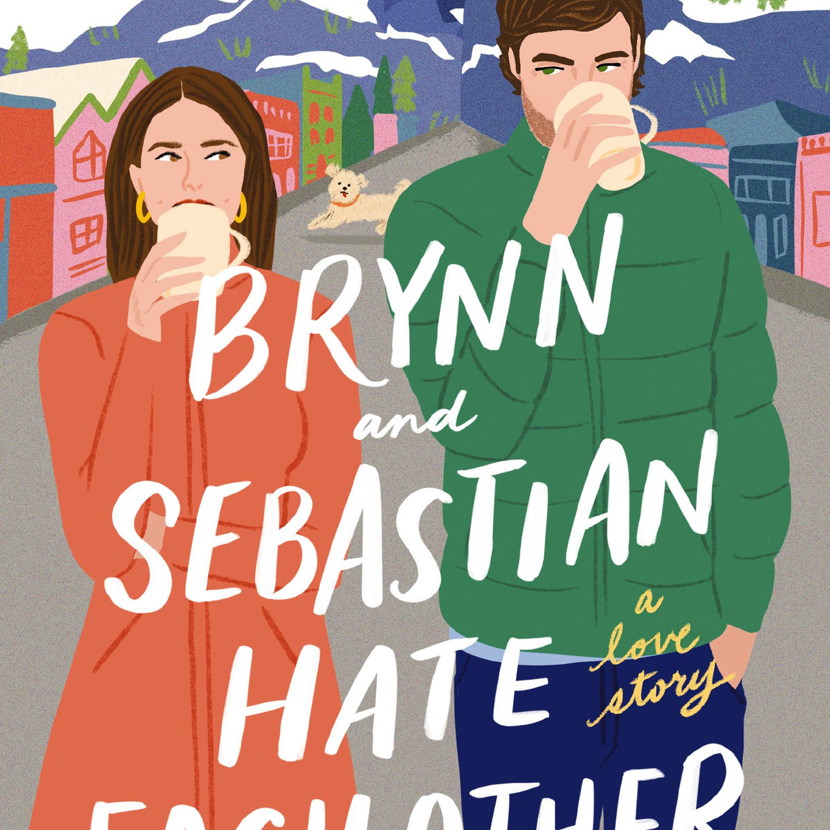 Brynn and Sebastian Hate Each Other