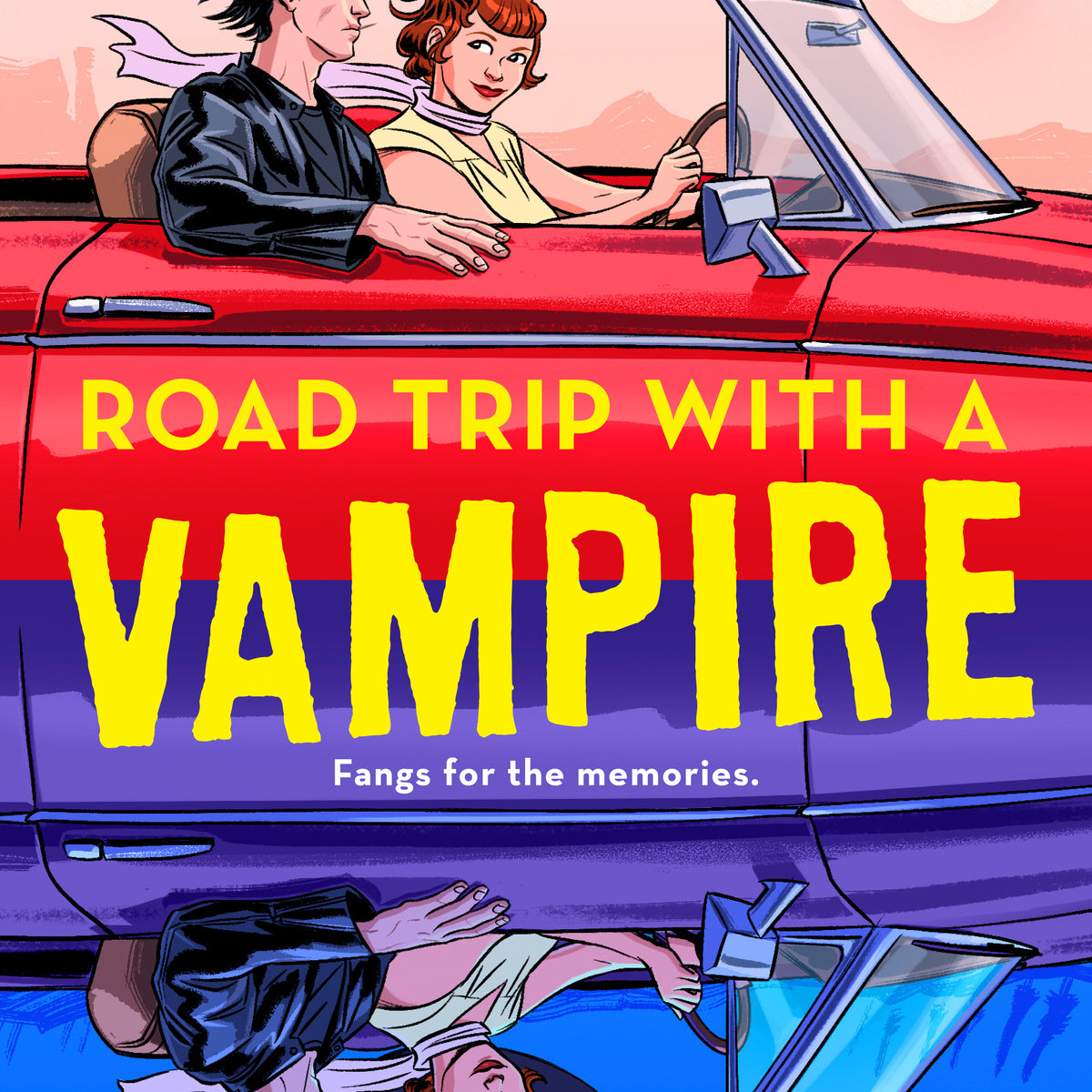Road Trip with a Vampire