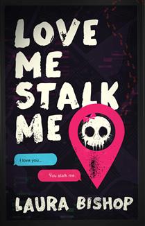 Love Me Stalk Me