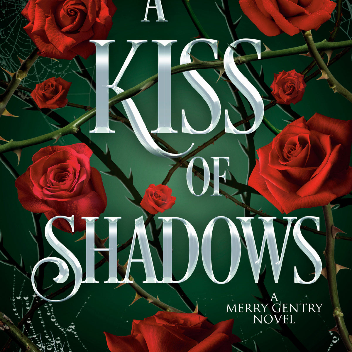 A Kiss of Shadows