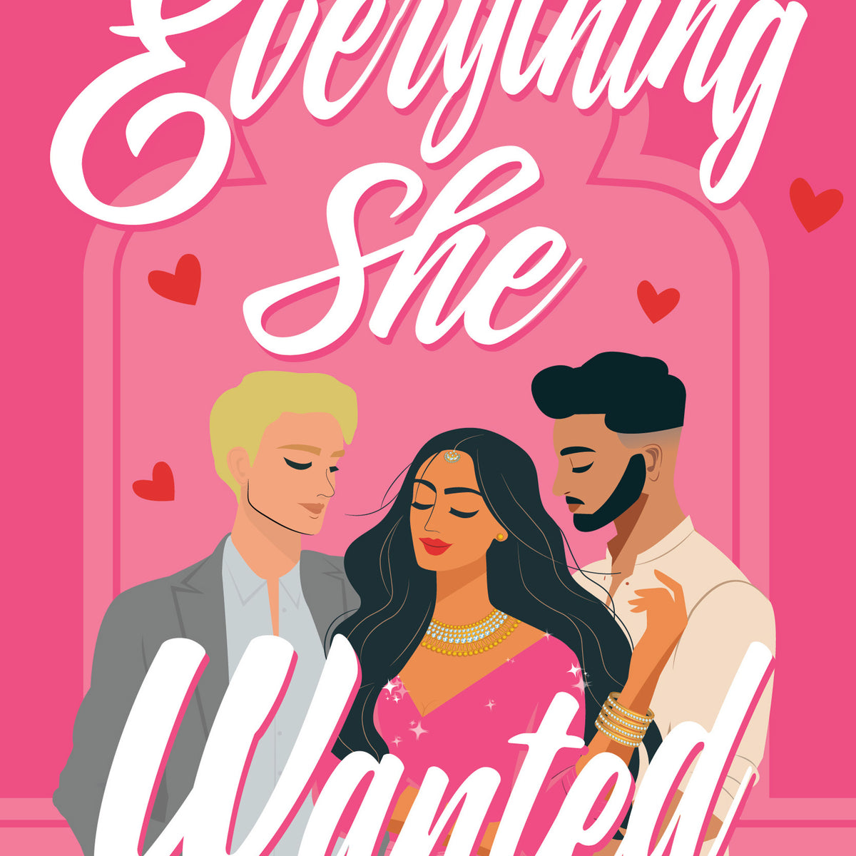 Everything She Wanted