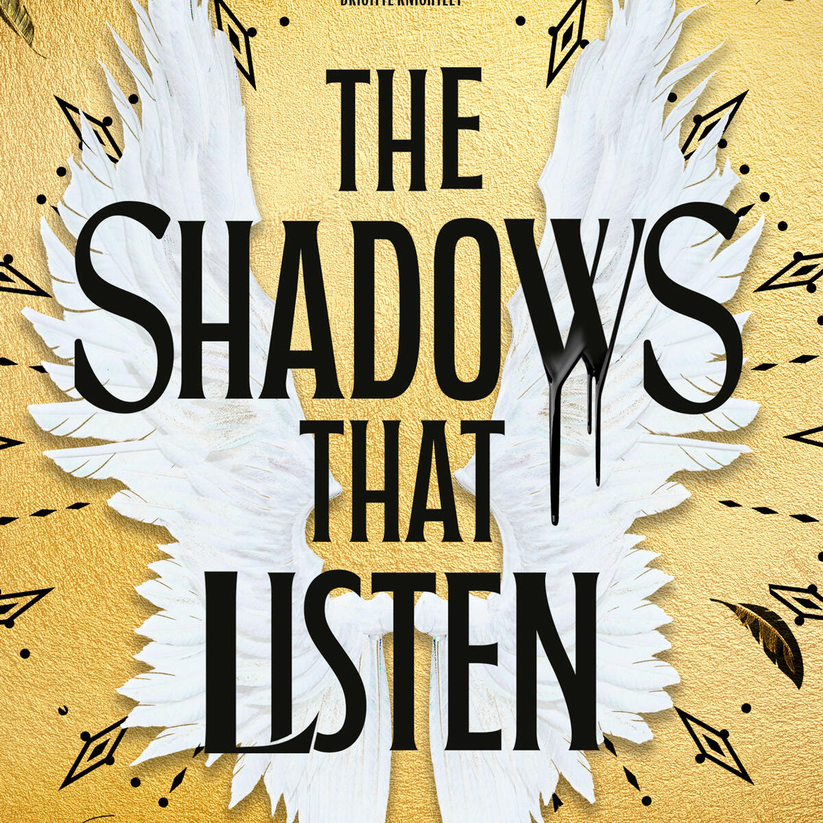The Shadows That Listen