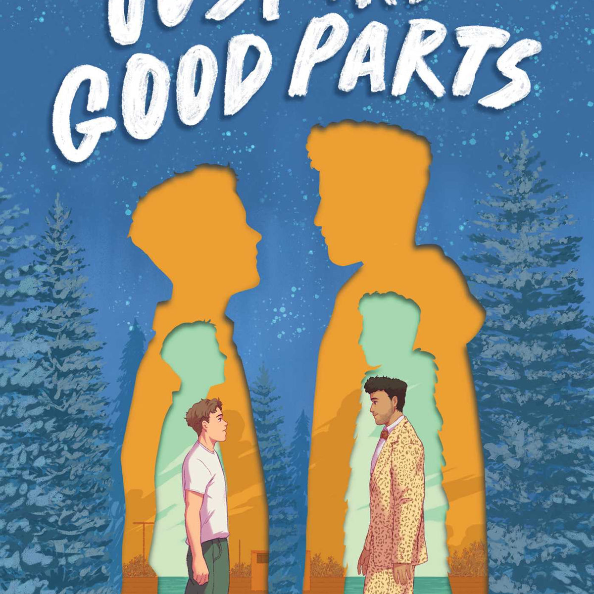 Just the Good Parts (Hardcover)
