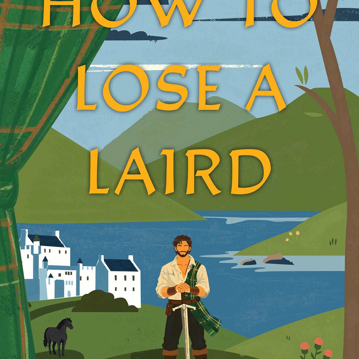 How to Lose a Laird