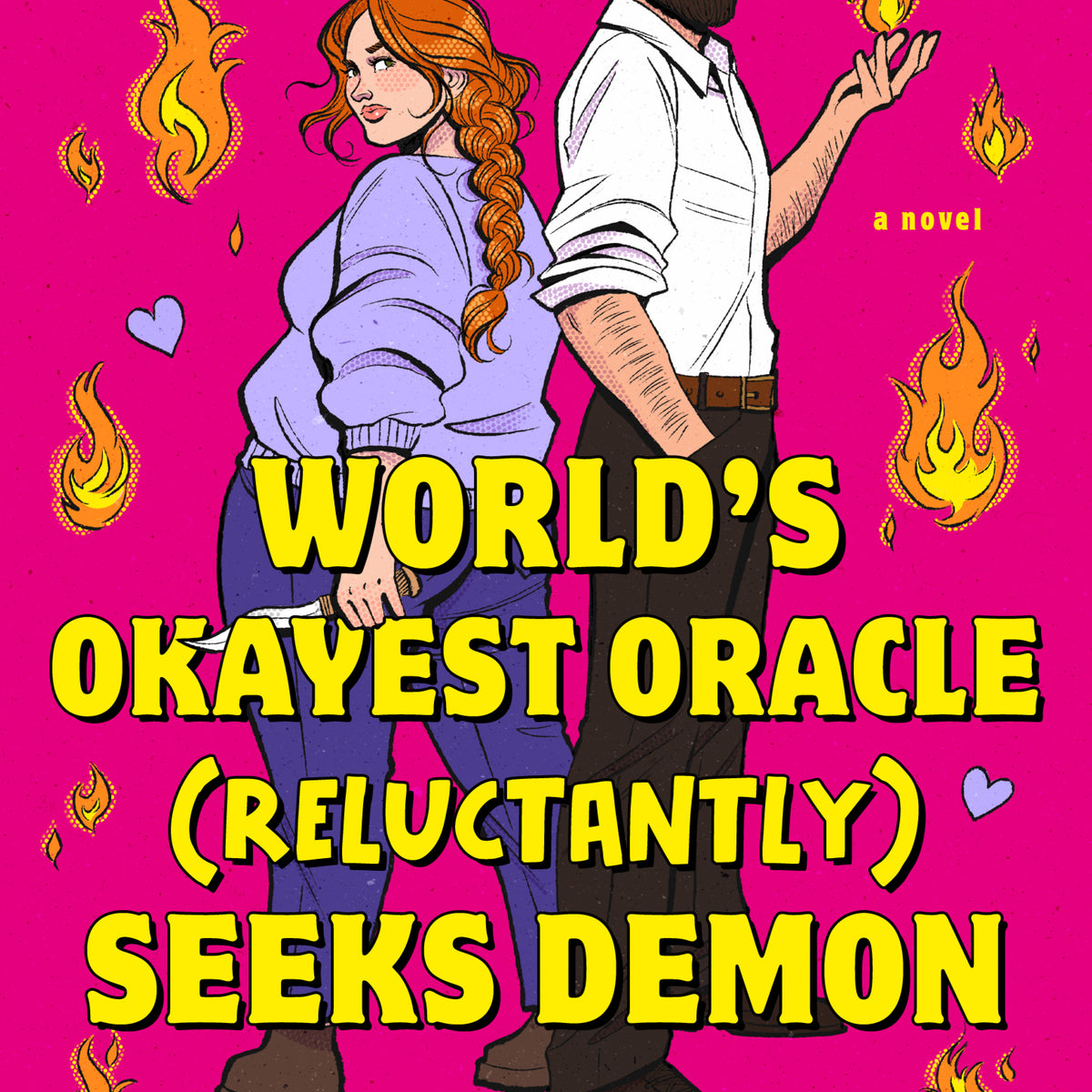 World's Okayest Oracle (Reluctantly) Seeks Demon