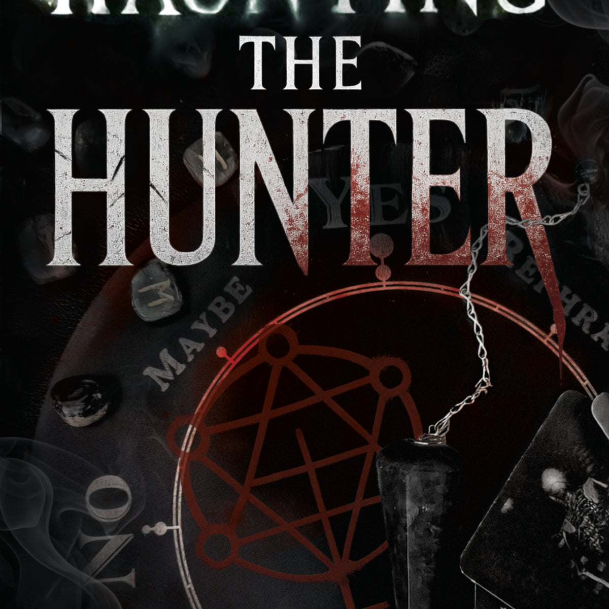 Haunting the Hunter