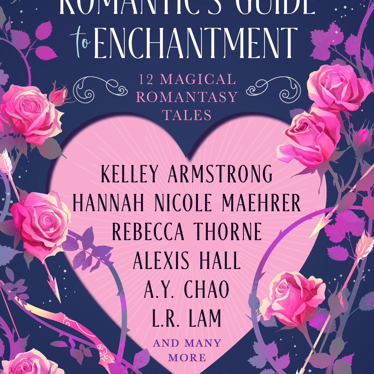 The Hopeless Romantic's Guide to Enchantment
