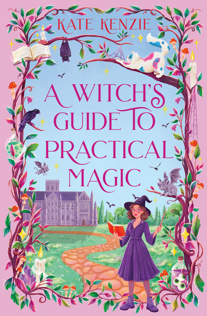 A Witch’s Guide to Practical Magic