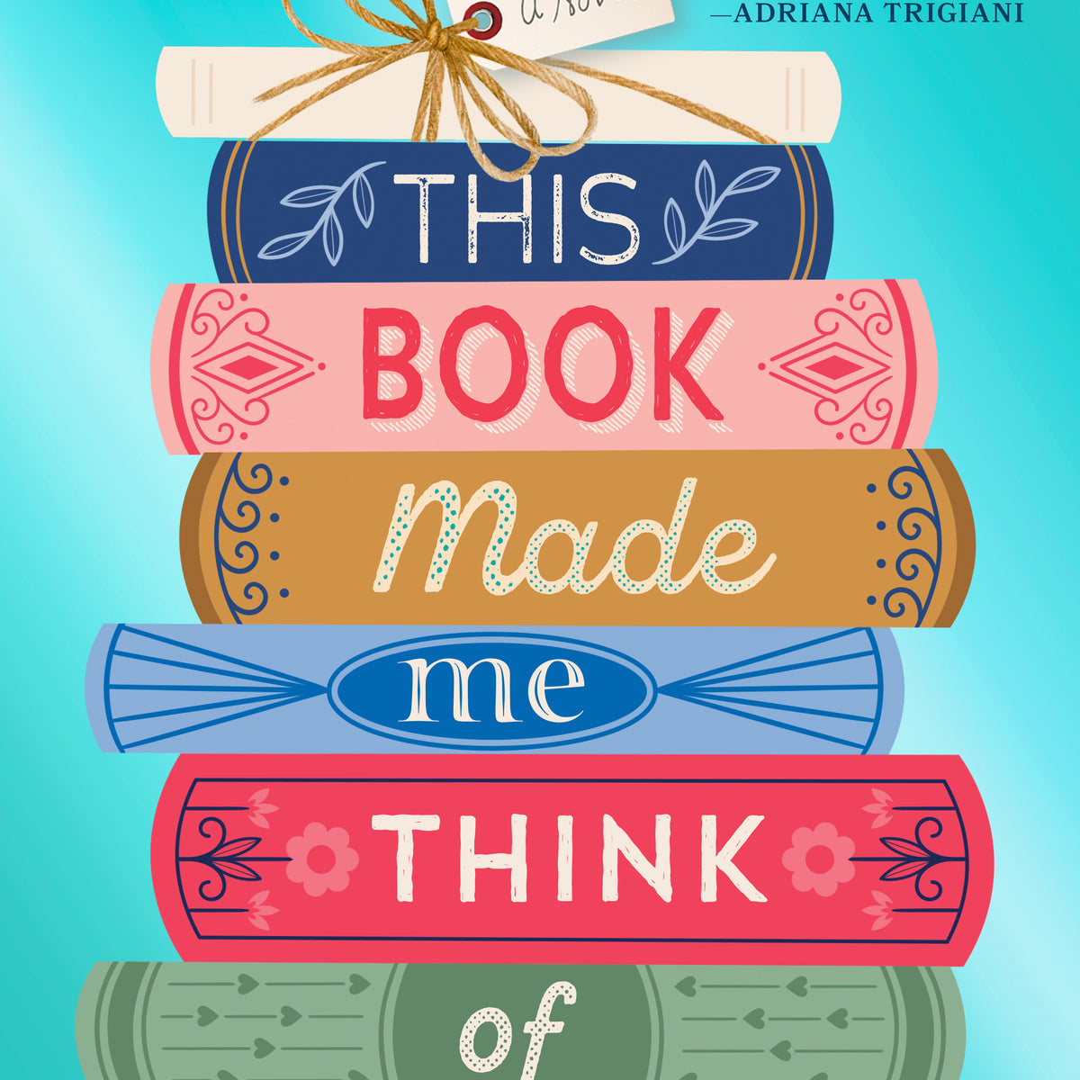 This Book Made Me Think of You (Hardcover) - Hopeless Romantic