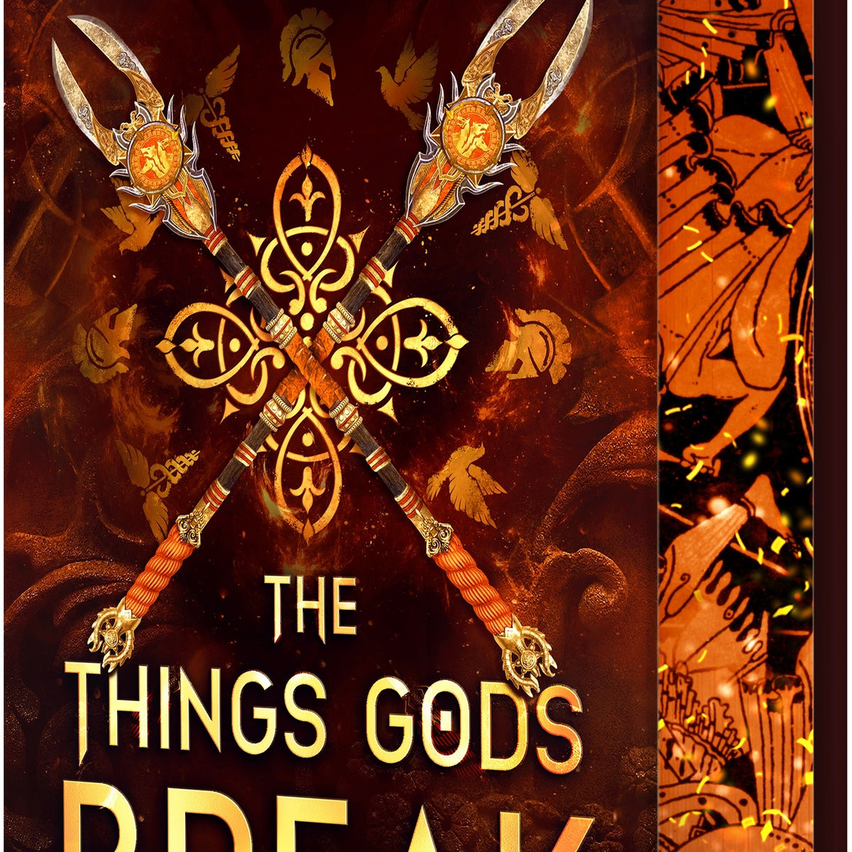 The Things Gods Break