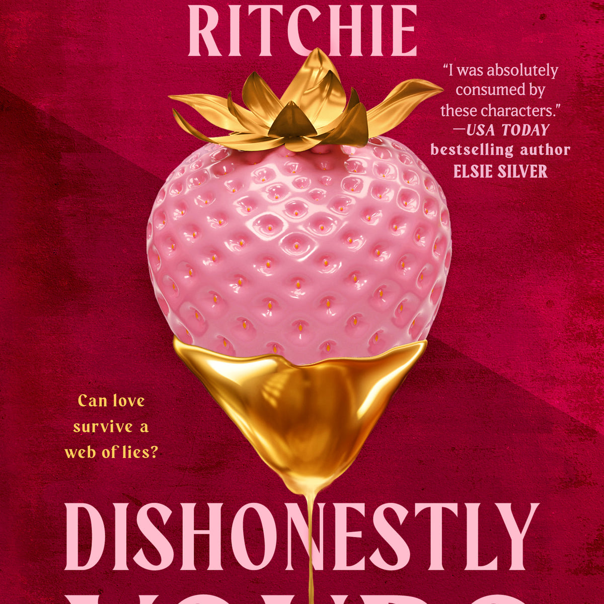 Dishonestly Yours