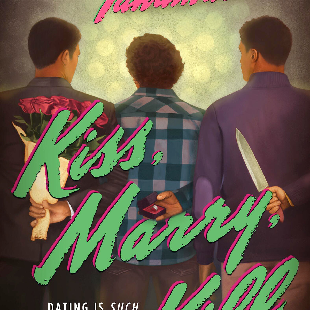 Kiss, Marry, Kill