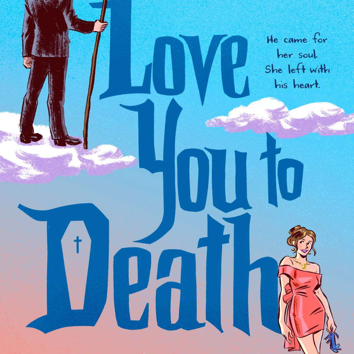 Love You to Death