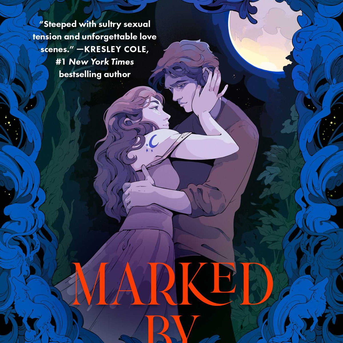 Marked by Moonlight
