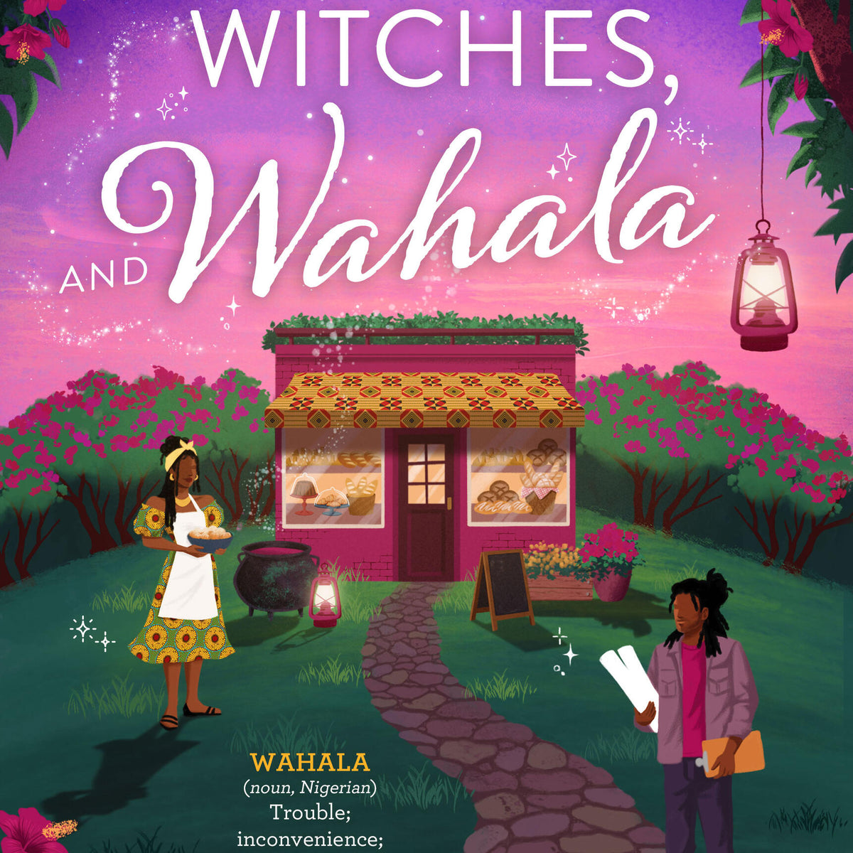Love, Witches, and Wahala