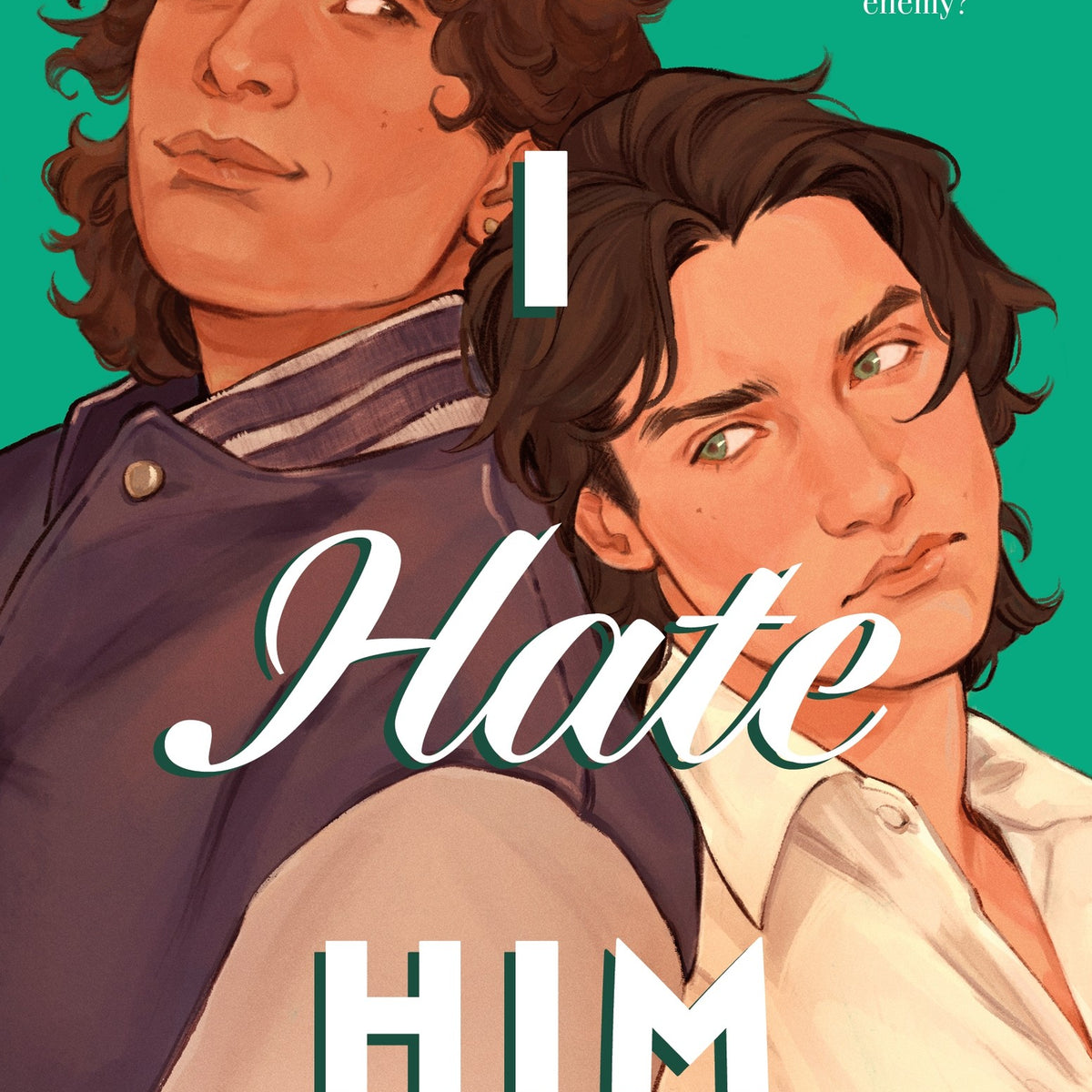 But I Hate Him (Hardcover)