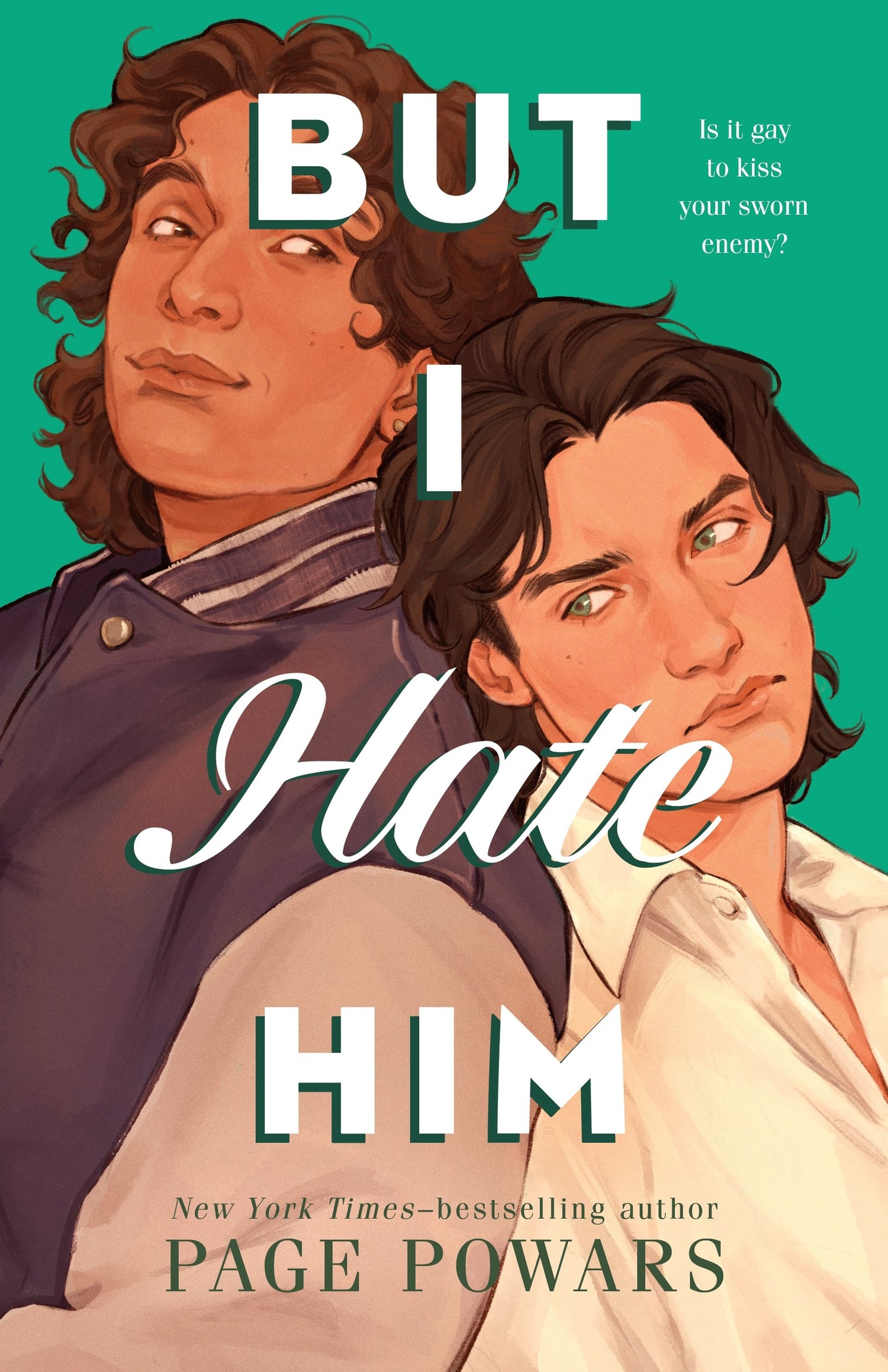 But I Hate Him (Hardcover)