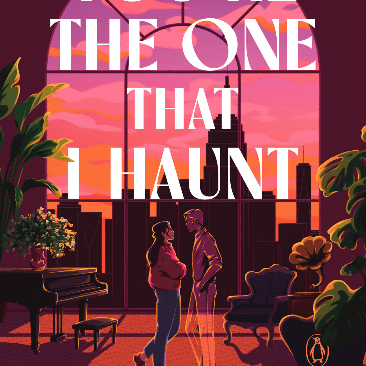 You're the One That I Haunt