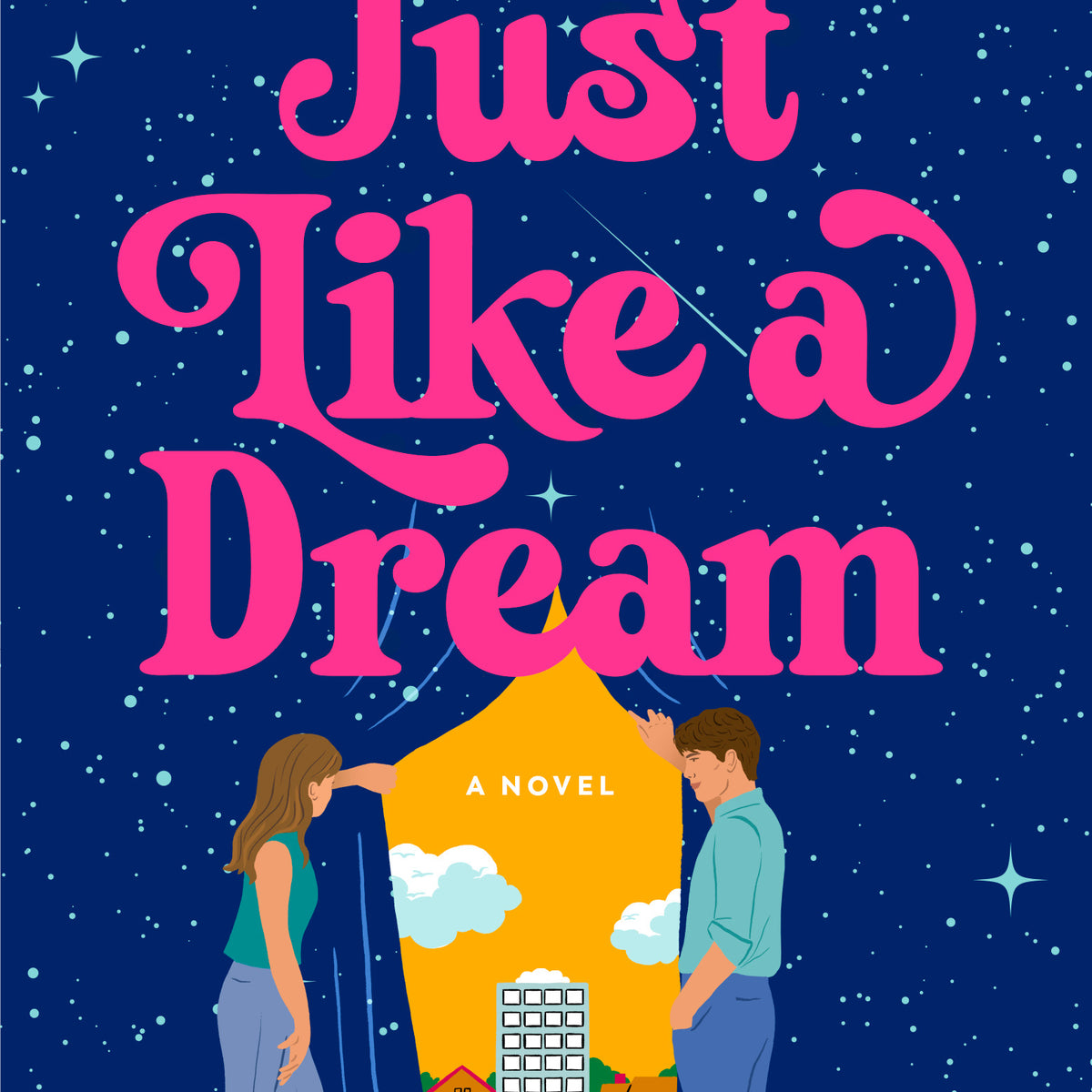 Just Like a Dream