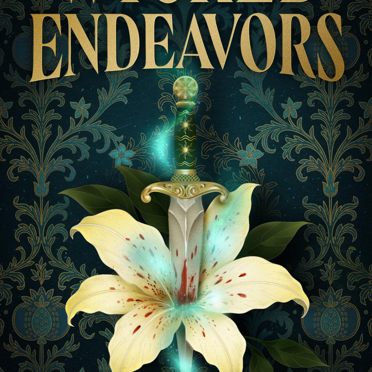 Wicked Endeavors (Hardcover)