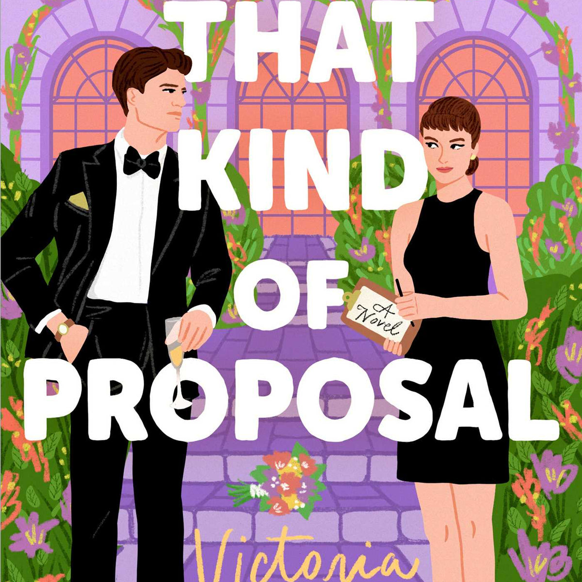 Not that Kind of Proposal