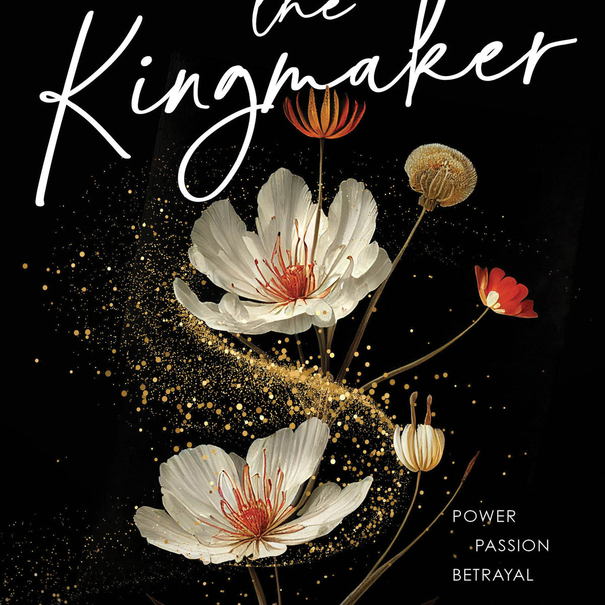 The Kingmaker