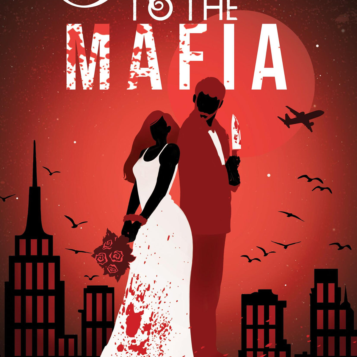 Married to the Mafia