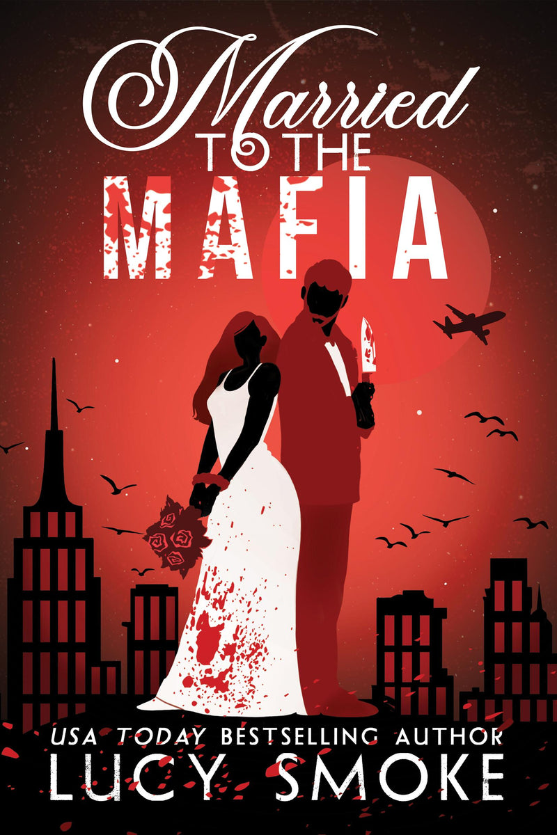Married to the Mafia