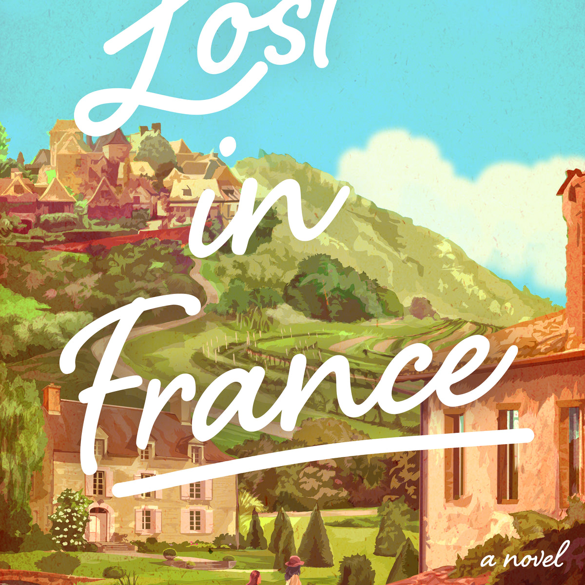 Lost in France