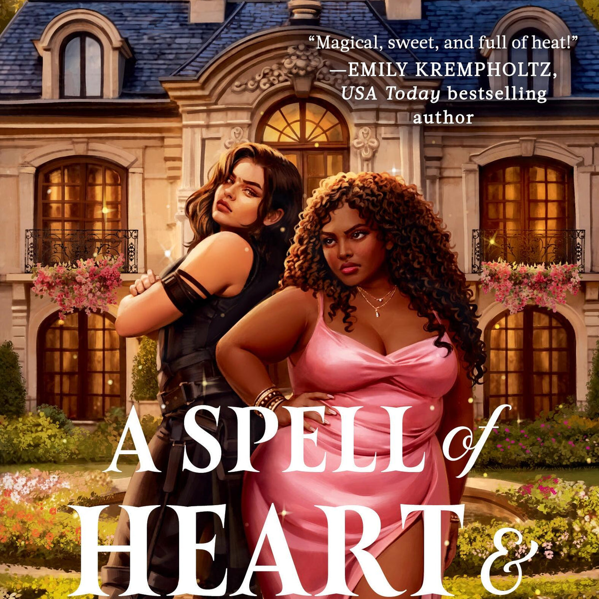 A Spell of Heart & Havoc