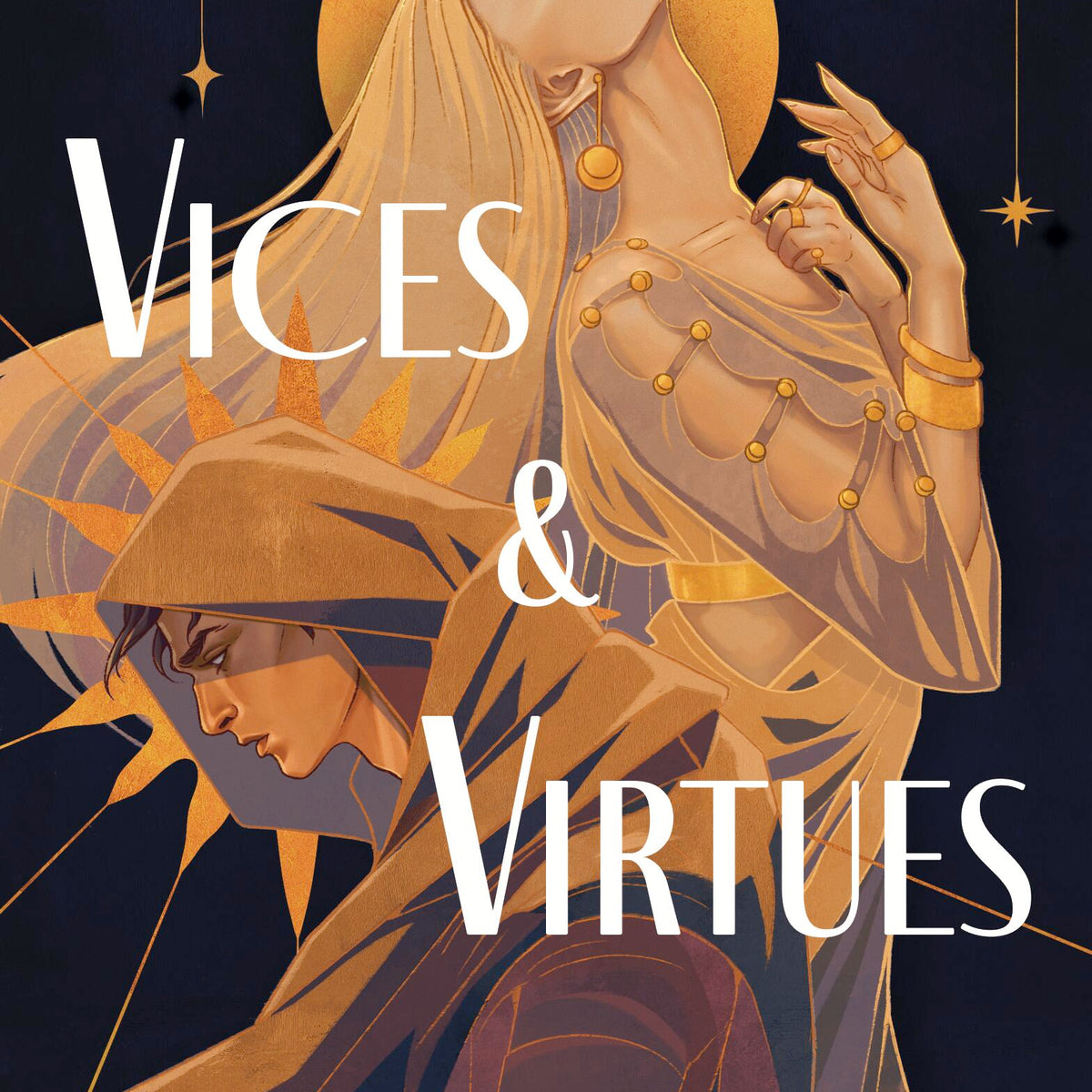 Vices and Virtues