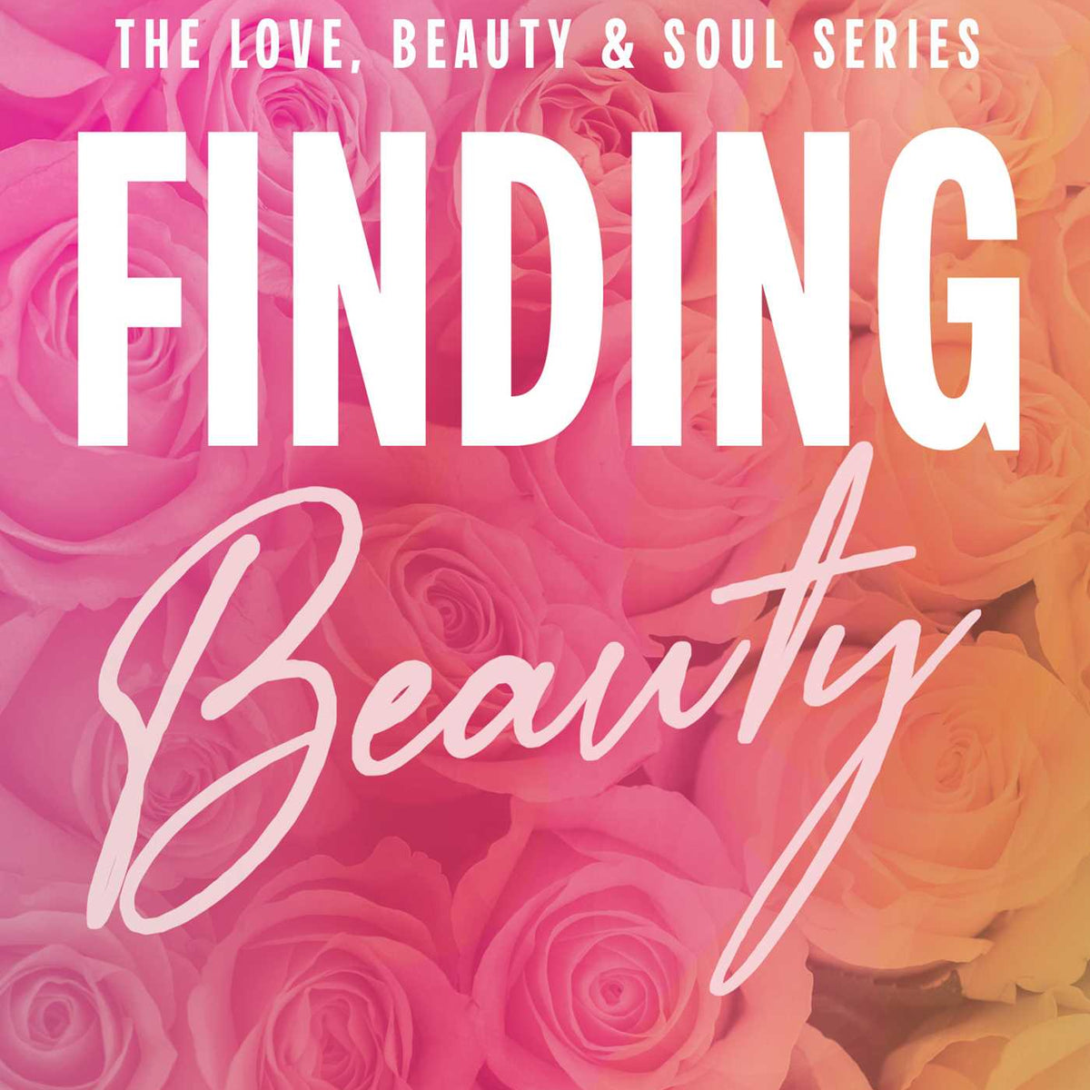 Finding Beauty