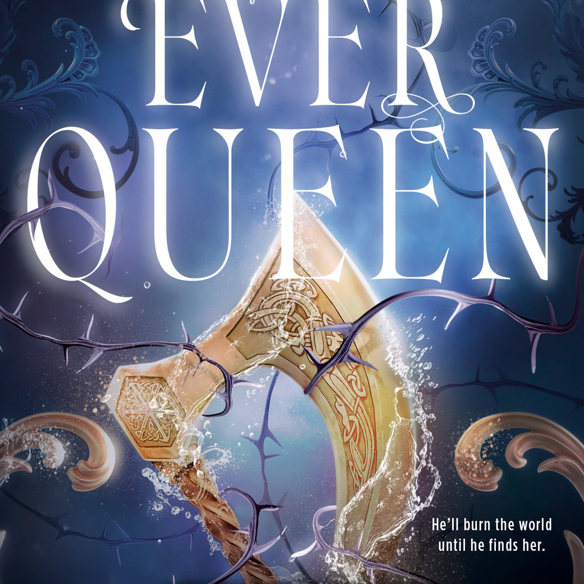 The Ever Queen