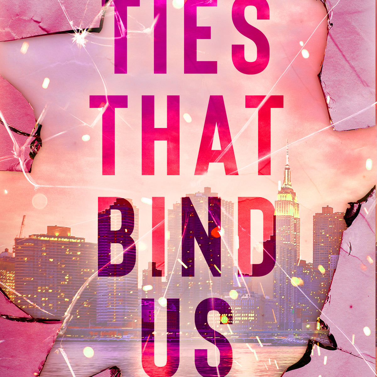 Ties that Bind Us