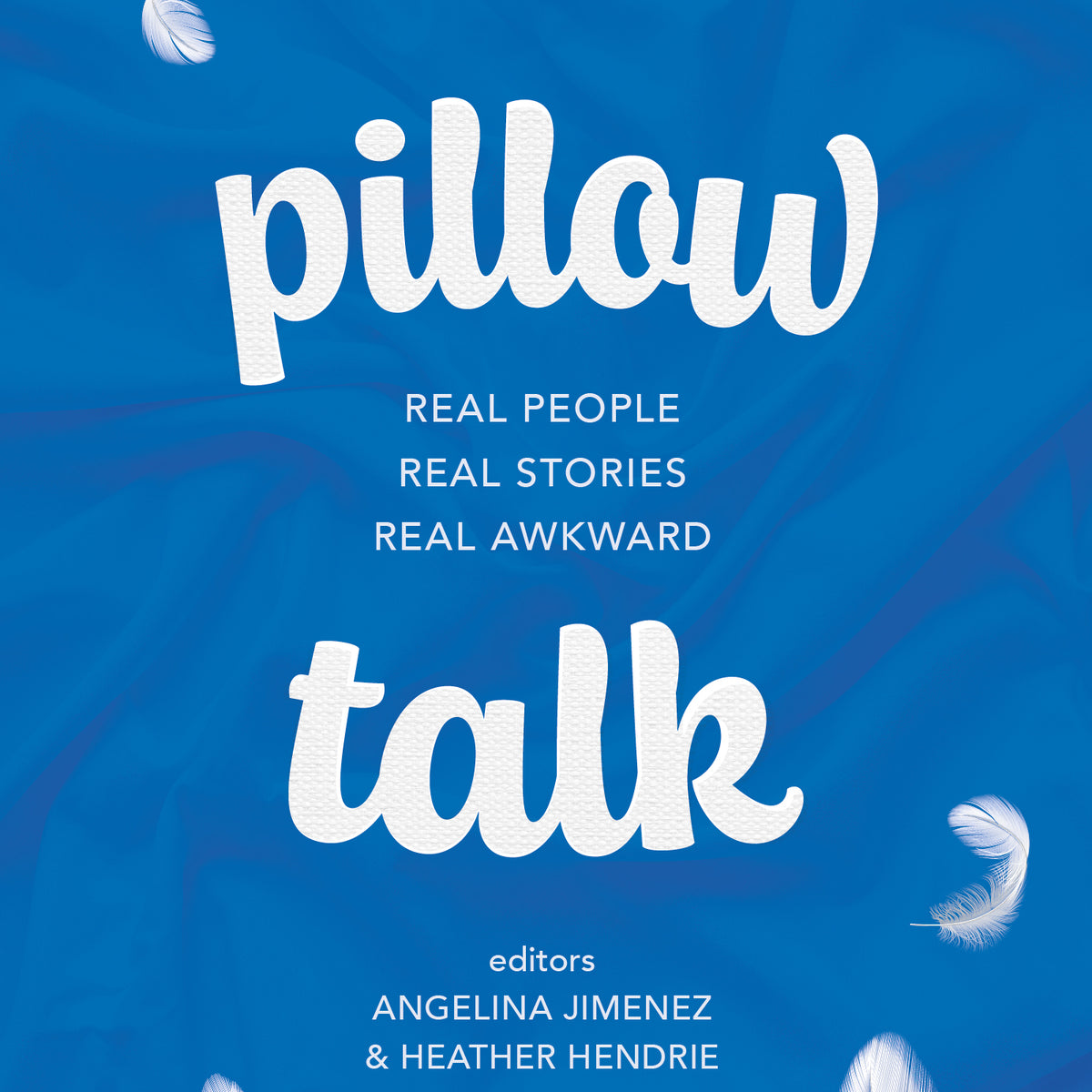 Pillow Talk