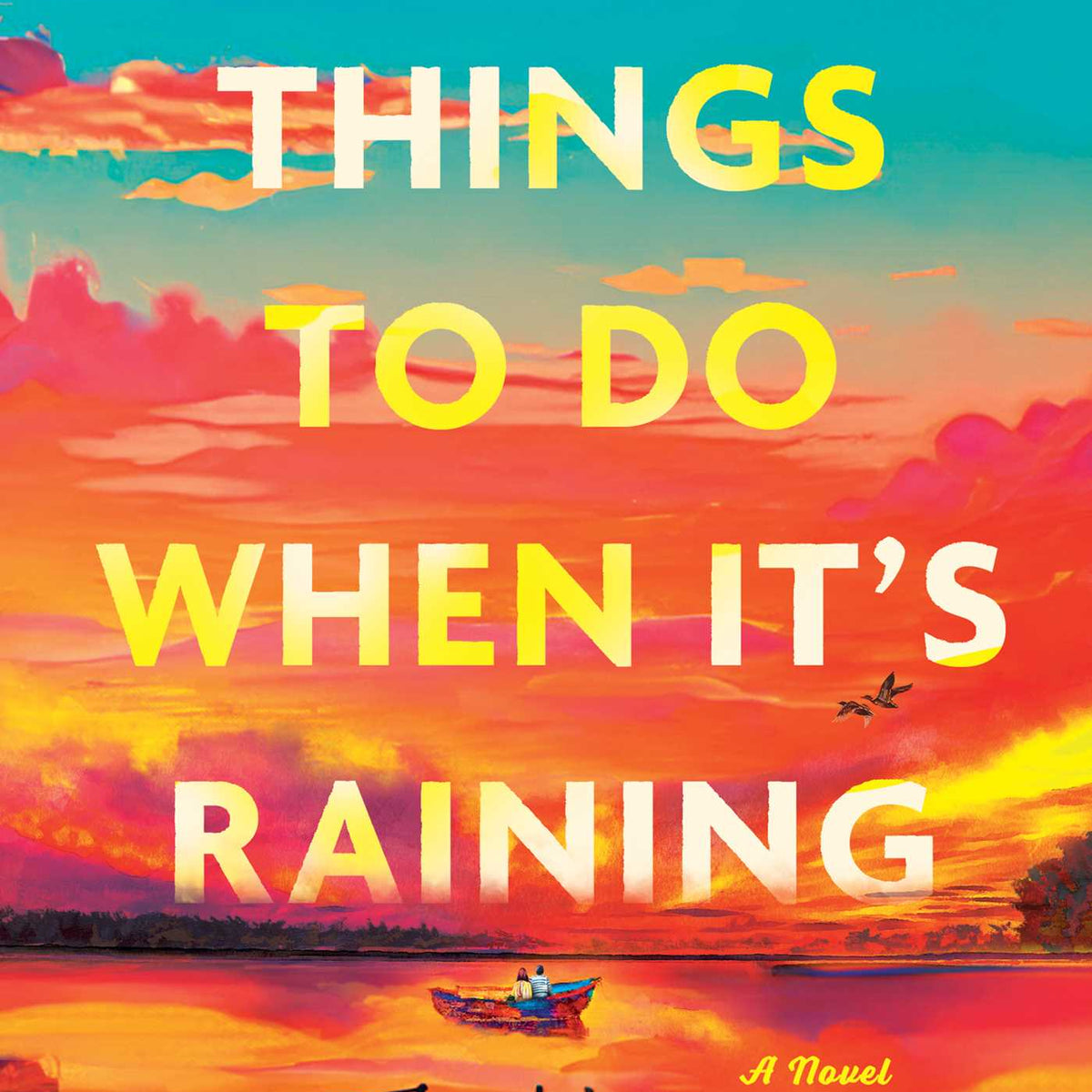 Things to Do When It's Raining