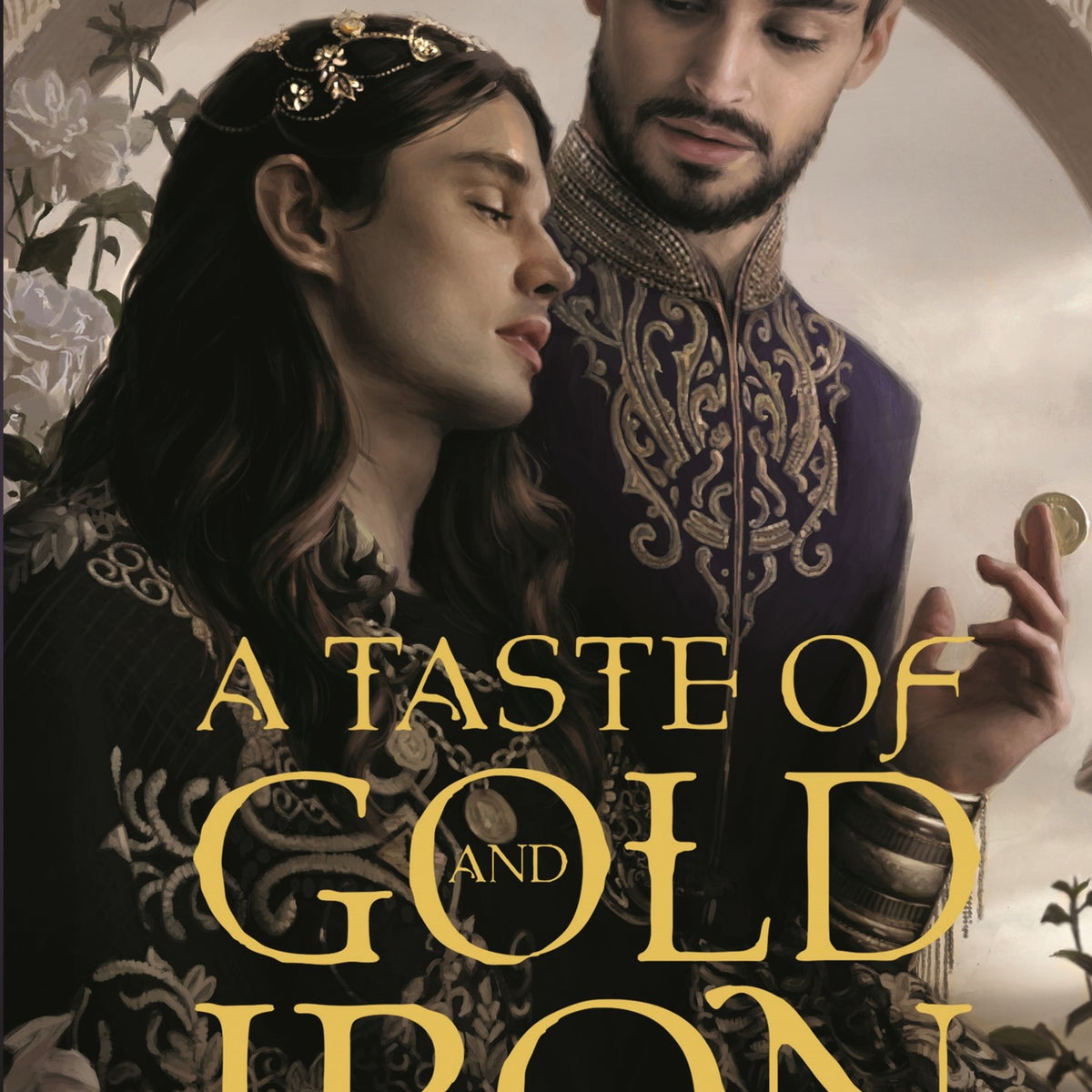A Taste of Gold and Iron - Hopeless Romantic